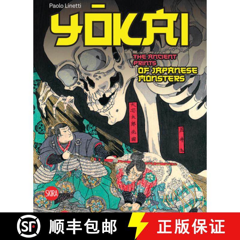 【3-4周达】Yokai: The Ancient Prints of Japanese Monsters [9788857248165]