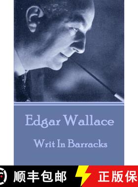 【3-4周达】Edgar Wallace - Writ In Barracks [9781783944897]
