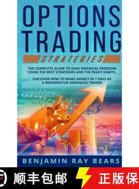 【3-4周达】Options Trading Strategies: The Complete Guide to Gain Financial Freedom Using the Best St... [9781803034690]