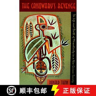 The Masculinity 9780226819518 Society Death Guinea Cassowary and Life New Revenge 预订