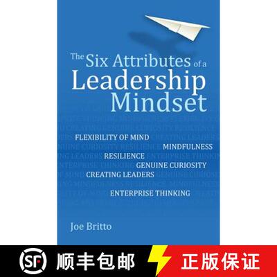 【3-4周达】The Six Attributes of a Leadership Mindset: Flexibility of Mind, Mindfulness, Resilience, ... [9781785834066]