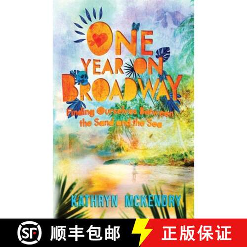 【3-4周达】One Year on Broadway: Finding Ourselves Between the Sand and the Sea [9781735610016]