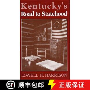 【3-4周达】Kentucky's Road to Statehood [9780813117829]