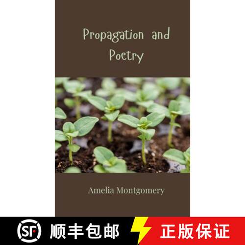 【3-4周达】Propagation and Poetry [9781805813828]