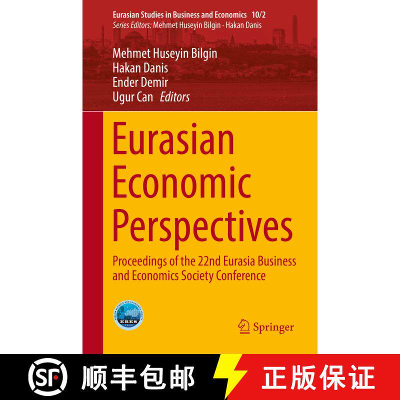 【3-4周达】精装 Eurasian Economic Perspectives : Proceedings of the 22nd Eurasia Business and Economi... [9783030118327]
