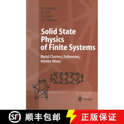 【3-4周达】Solid State Physics of Finite Systems : Metal Clusters, Fullerenes, Atomic Wires [9783642059117]