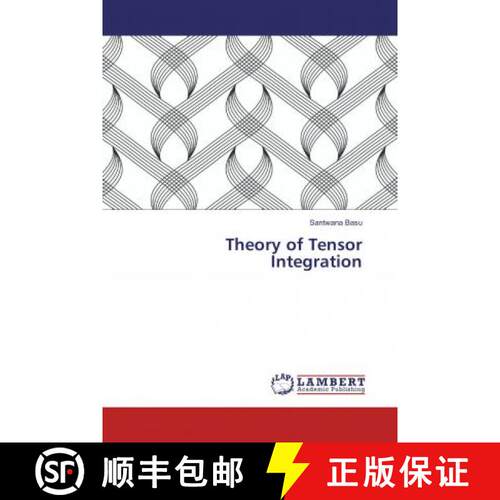 预订 Theory of Tensor Integration [9786133991613]