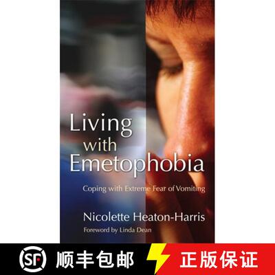 【3-4周达】Living with Emetophobia: Coping with Extreme Fear of Vomiting [9781843105367]