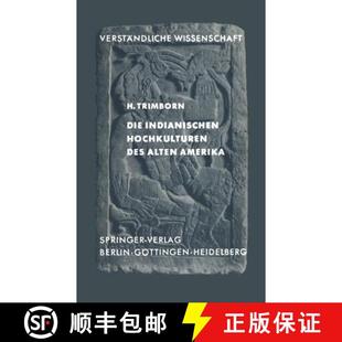 Die Indianischen Amerika 9783540030706 Alten 4周达 Des Hochkulturen