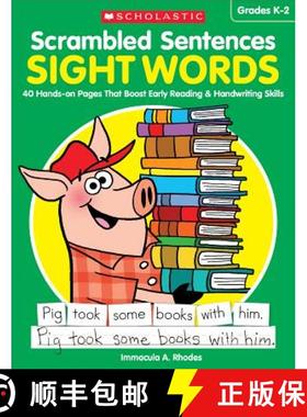 预订 Scrambled Sentences: Sight Words: 40 Hands-On Pages That Boost Early Reading & Handwriting Skills [9781338112979]
