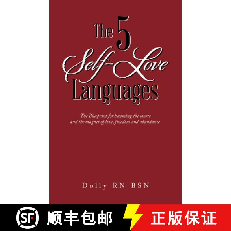 【3-4周达】The 5 Self-Love Languages: The Blueprint for becoming the source and the magnet of love, f... [9798765256763]
