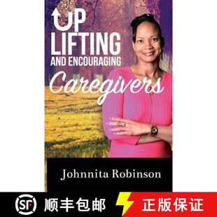 Uplifting 4周达 and Encouraging 9780692673799 Caregivers