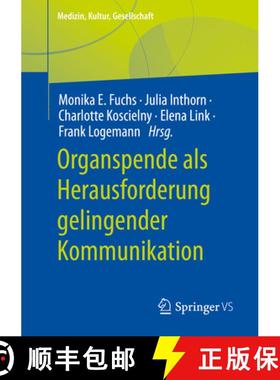 【3-4周达】Organspende ALS Herausforderung Gelingender Kommunikation [9783658392321]