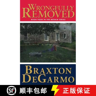 【3-4周达】Wrongfully Removed [9781943509171]