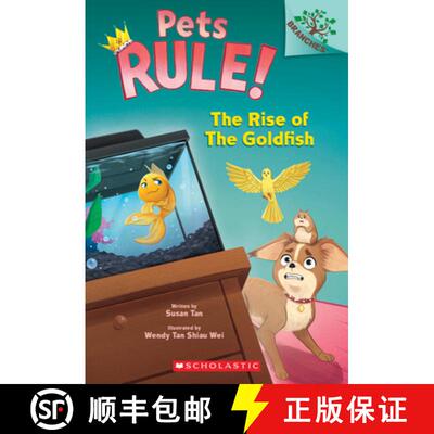 【3-4周达】The Rise of the Goldfish: A Branches Book (Pets Rule! #4): Volume 4 [9781338756425]