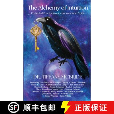 【3-4周达】The Alchemy of Intuition: Embodied Practices to Access Your Inner Voice [9781969999017]