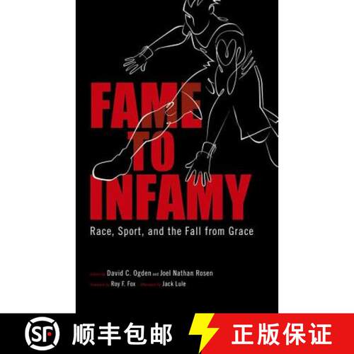 【3-4周达】精装 Fame to Infamy – Race, Sport, and the Fall from Grace [9781604737516]