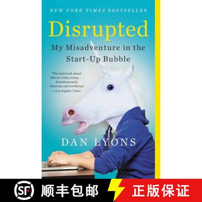 【3-4周达】Disrupted: My Misadventure in the Start-Up Bubble [9780316306096]