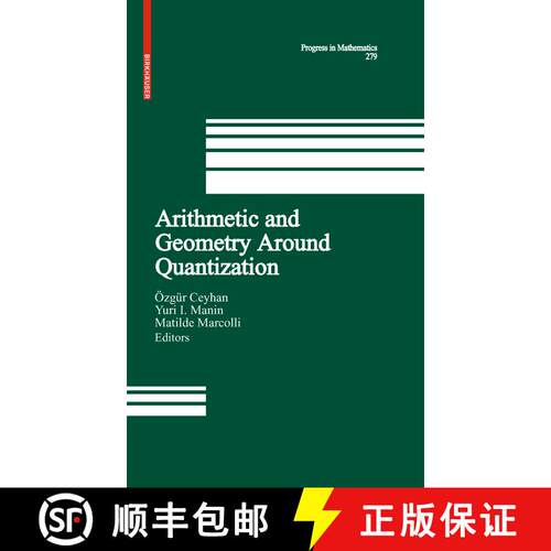【3-4周达】精装 Arithmetic and Geometry Around Quantization [9780817648305]