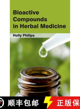 【3-4周达】Bioactive Compounds in Herbal Medicine [9781632420619]
