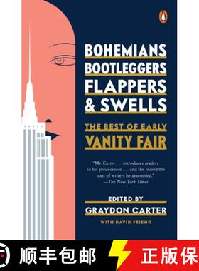 预订 Bohemians, Bootleggers, Flappers, and Swells: The Best of Early Vanity Fair [9780143127901]