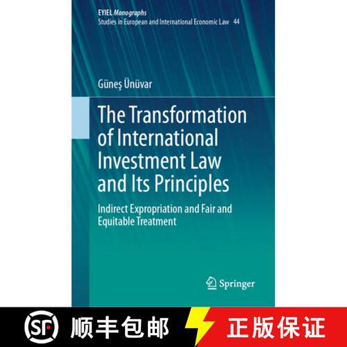 【3-4周达】精装 The Transformation of International Investment Law and Its Principles: Indirect Expro... [9783032011091]