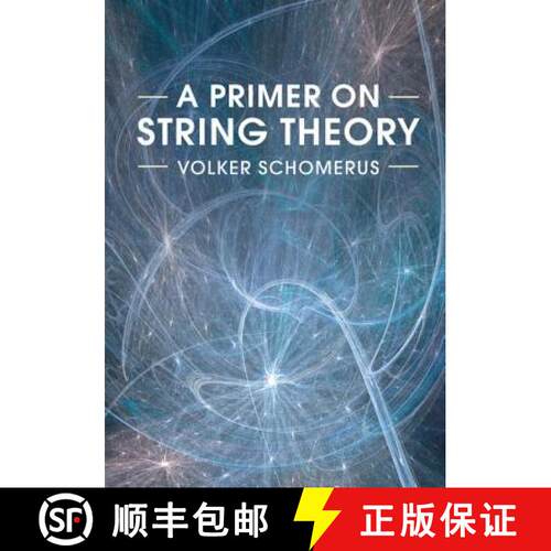 【3-4周达】精装 CBG A Primer on String Theory [9781107160019]