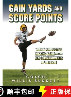 【3-4周达】Gain Yards and Score Points with a Productive Kicking Game and The Ten Commandments of Def... [9798822919938]