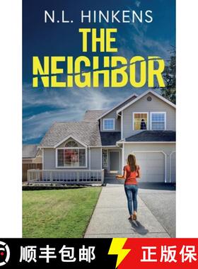 预订 The Neighbor: An unputdownable psychological thriller with a breathtaking twist [9781805730392]
