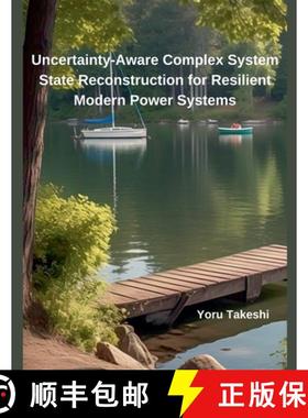 【3-4周达】Uncertainty-Aware Complex System State Reconstruction for Resilient Modern Power Systems [9798227545817]