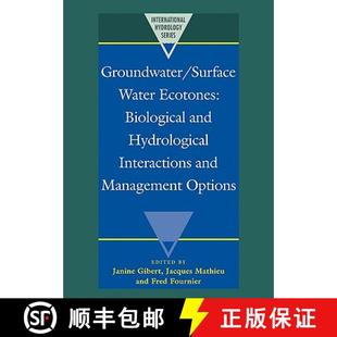 and Management Interactions Hydrological 9780521112826 Groundwater Surface Water 预订 Ecotones Opti... Biological