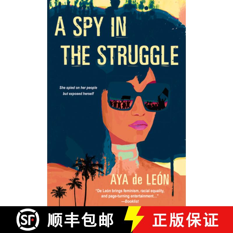 【3-4周达】A Spy in the Struggle: A Riveting Must-Read Novel of Suspense [9781496728593]