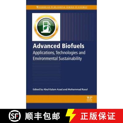 【3-4周达】Advanced Biofuels: Applications, Technologies and Environmental Sustainability [9780081027912]