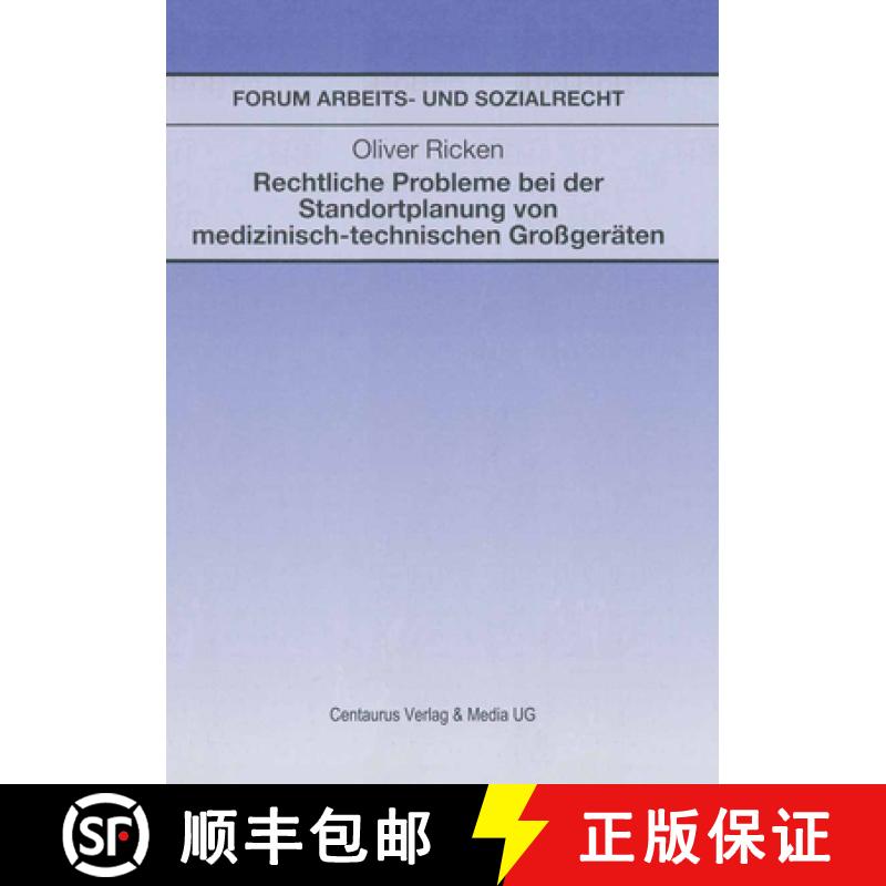 【3-4周达】Rechtliche Probleme Bei Der Standortplanung Von Medizinisch-Technischen Großgeräten [9783890859798]