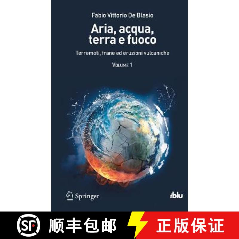 【3-4周达】Aria, Acqua, Terra E Fuoco - Volume I: Terremoti, Frane Ed Eruzioni Vulcaniche [9788847025462]