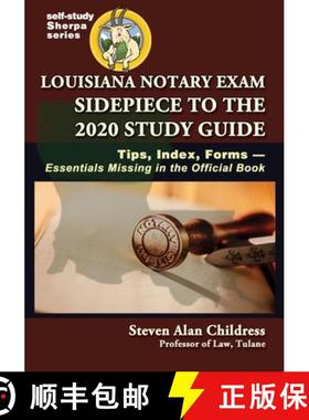 预订 Louisiana Notary Exam Sidepiece to the 2020 Study Guide: Tips, Index, Forms-Essentials Missing i... [9781610274050]