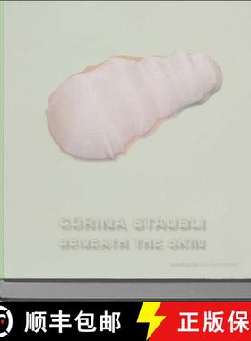 【3-4周达】Corina Staubli : Beneath the Skin [9783897905146]