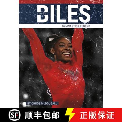 【3-4周达】Simone Biles: Gymnastics Legend [9781634948043]