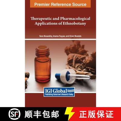 【3-4周达】精装 Therapeutic and Pharmacological Applications of Ethnobotany [9798369319864]