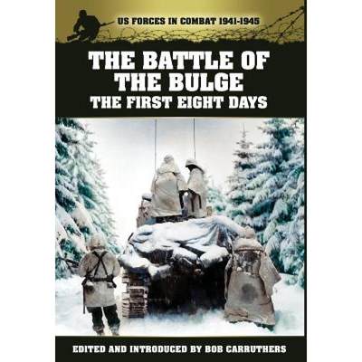 【4周达】The Battle of the Bulge - The First Eight Days [9781781580370]