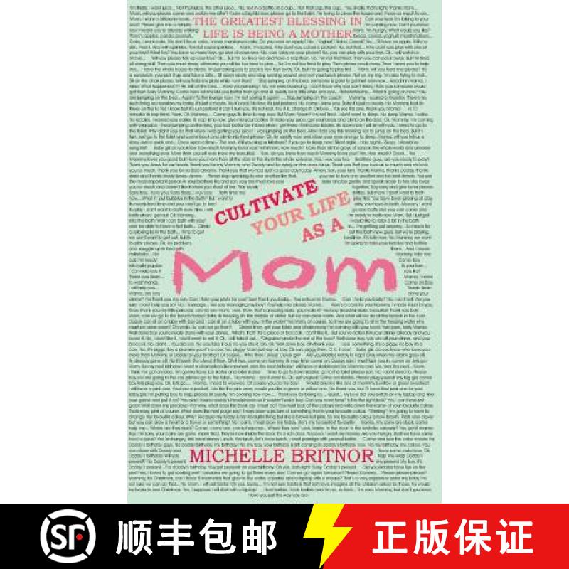 【3-4周达】Cultivate your life as a Mom: The greatest blessing in life is being a mother [9780620718196]