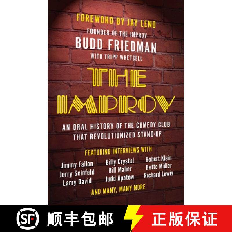 【3-4周达】The Improv: An Oral History of the Comedy Club That Revolutionized Stand-Up [9781942952435]