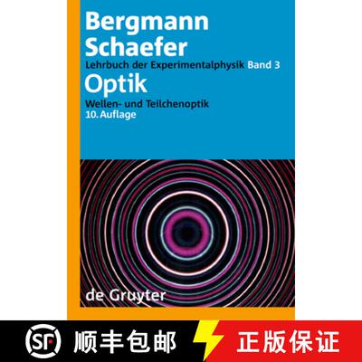 【3-4周达】Optik : Wellen- und Teilchenoptik [9783110170818]