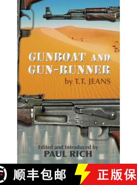 【3-4周达】Gunboat and Gun-runner [9781935907404]