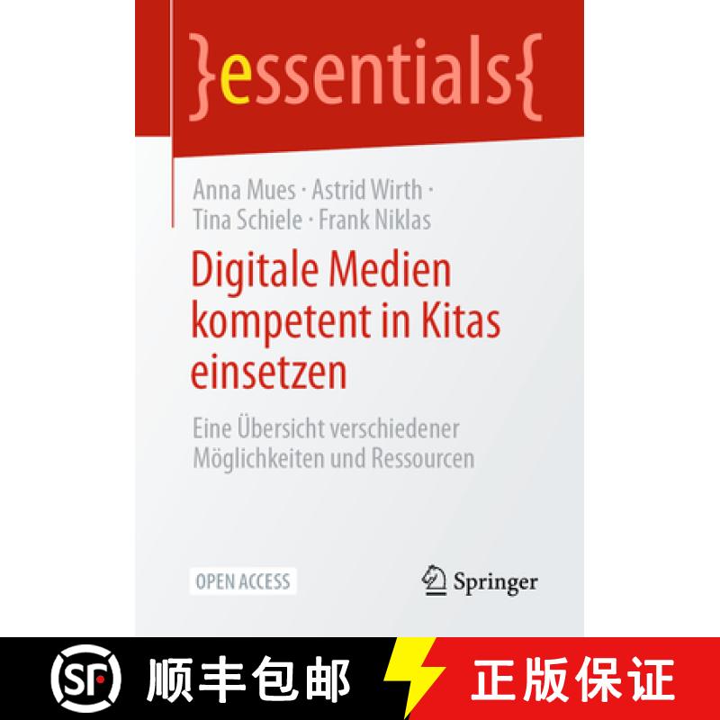 【3-4周达】Digitale Medien kompetent in Kitas einsetzen : Eine Übersicht verschiedener Möglichkeite... [9783662697580]