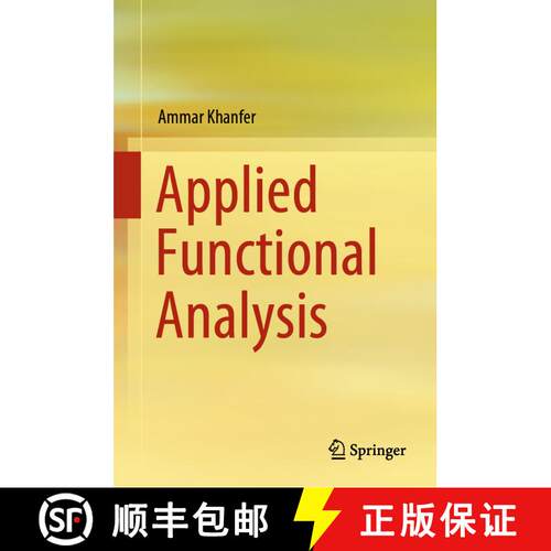 【3-4周达】精装 Applied Functional Analysis [9789819937875]