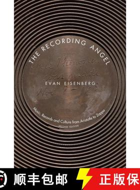 【3-4周达】The Recording Angel : Music, Records and Culture from Aristotle to Zappa [9780300099041]