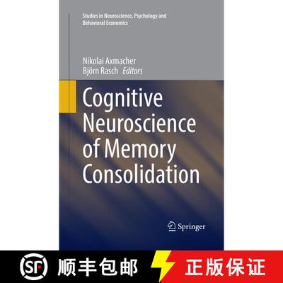【3-4周达】Cognitive Neuroscience of Memory Consolidation (Softcover reprint of the original 1st ed. ... [9783319832005]