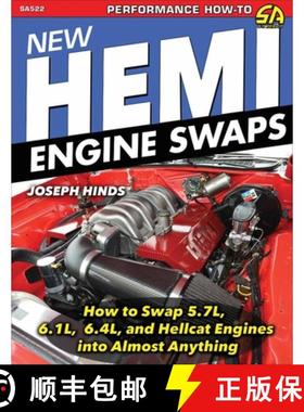 【3-4周达】New Hemi Engine Swaps: How to Swap 5.7l, 6.1l, 6.4l & Hellcat Engines Into Almost Anything [9781613257296]