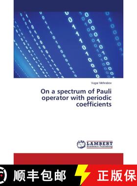 预订 On a spectrum of Pauli operator with periodic coefficients [9783659694837]